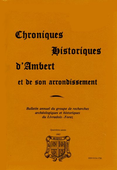 Chroniques Historiques du Livradois-Forez n° 4 – 1982