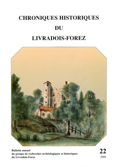 Chroniques Historiques du Livradois-Forez n° 22 – 2000