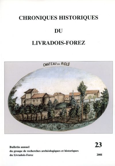 Chroniques Historiques du Livradois-Forez n° 23 – 2001