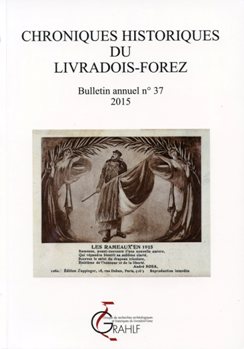 Chroniques Historiques du Livradois-Forez n° 37 - 2015