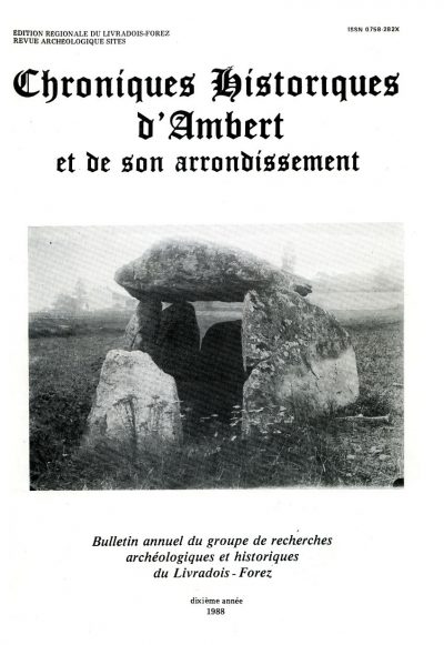 Chroniques Historiques du Livradois-Forez, bulletin annuel n° 10