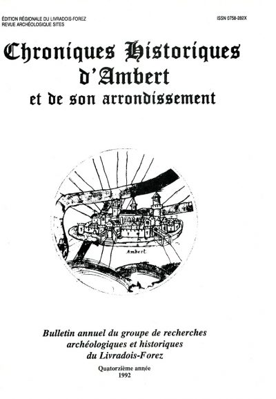 Chroniques Historiques du Livradois-Forez, bulletin annuel n° 14