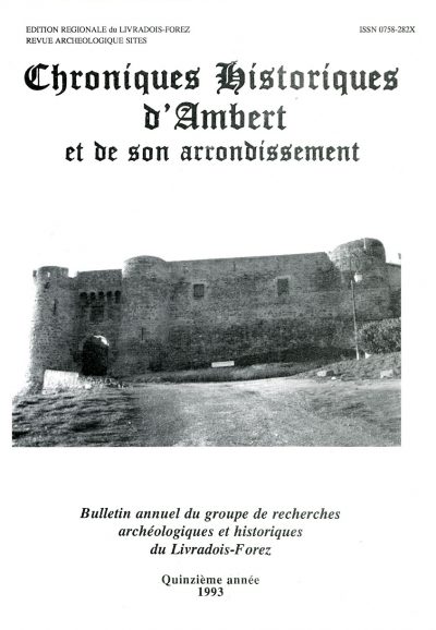 Chroniques Historiques du Livradois-Forez, bulletin annuel n° 15